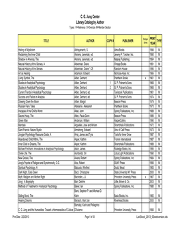 C. G. Jung Center Library Catalog by Author Types: R=Reference O=Oversize M=Member Section