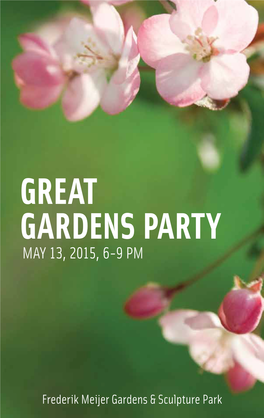 Great Gardens Party MAY 13, 2015, 6-9 PM