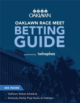 2019 Oaklawn Park Live Race Meet Betting Guide