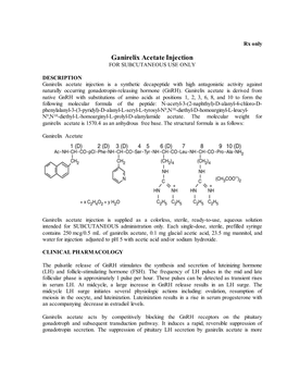 Ganirelix Acetate Injection for SUBCUTANEOUS USE ONLY