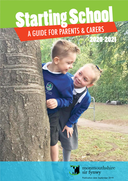 Starting School a GUIDE for PARENTS & CARERS 2020-2021