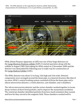 Was One of Four Large Detectors on the Large Electron-Positron Collider (LEP)