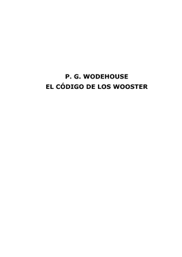 P. G. Wodehouse El Código De Los Wooster Prefacio