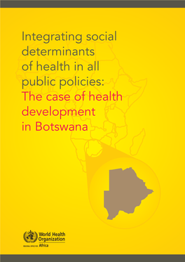 The Case of Health Development in Botswana