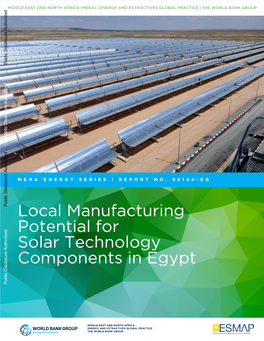Local Manufacturing Potential for Solar Technology Components in Egypt Public Disclosure Authorized