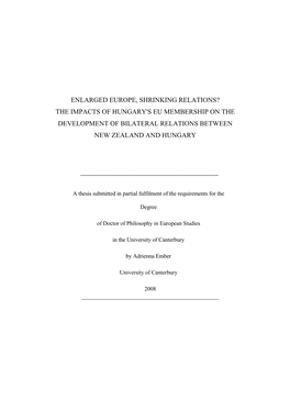 Enlarged Europe, Shrinking Relations? the Impacts of Hungary's Eu Membership on the Development of Bilateral Relations Between New Zealand and Hungary