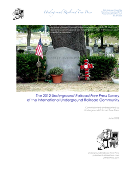 2012 Free Press Underground Railroad Survey Report