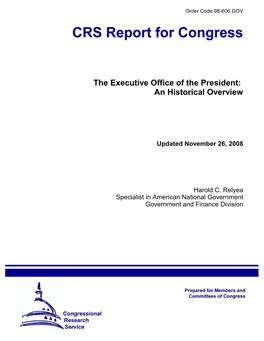 The Executive Office of the President: an Historical Overview