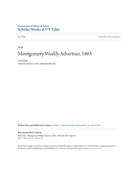 Montgomery Weekly Advertiser, 1863 Vicki Betts University of Texas at Tyler, Vbetts@Uttyler.Edu