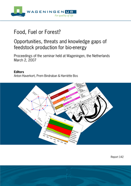 Food, Fuel Or Forest?