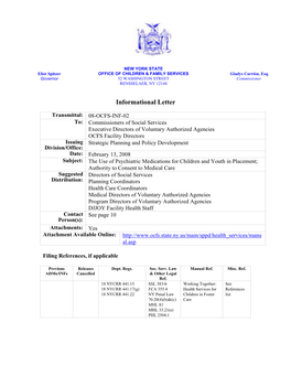 08-OCFS-INF-02 the Use of Psychiatric Medications for Children and Youth in Placement; Authority to Consent to Medical Care