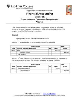 Financial Accounting Chapter 13: Organization and Operation of Corporations Answers