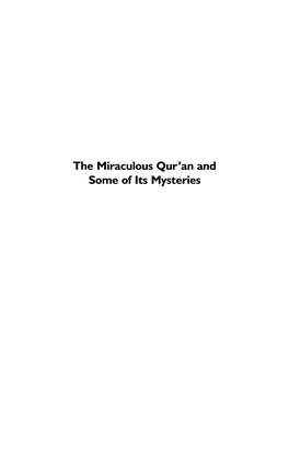 The Miraculous Qur'an and Some of Its Mysteries