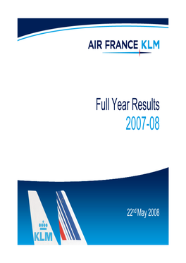 2007-08 Annual Results Presentation