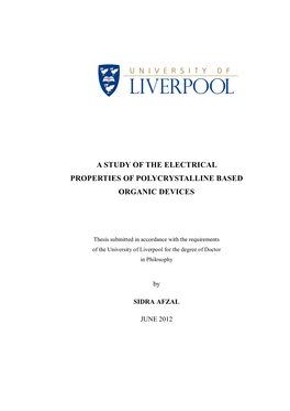 A Study of the Electrical Properties of Polycrystalline Based Organic Devices