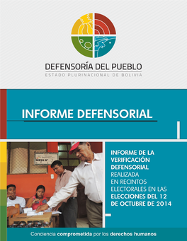 Informe De La Verificación Defensorial Realizada En Recintos Electorales En Las Elecciones Del 12 De Octubre De 2014