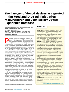 The Dangers of Dental Devices As Reported in the Food and Drug Administration Manufacturer and User Facility Device Experience Database