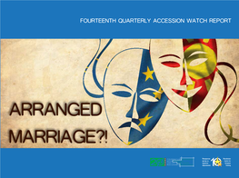 Fourteenth Quarterly Accession Watch Report