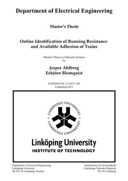 Online Identification of Running Resistance and Available Adhesion of Trains