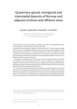 Quaternary Glacial, Interglacial and Interstadial Deposits of Norway and Adjacent Onshore and Offshore Areas