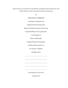 BEHAVIORAL PATTERNS of the BROWN MARMORATED STINK BUG and THEIR IMPLICATIONS for MONITORING PROGRAMS by JOHN EDWIN CAMBRIDGE