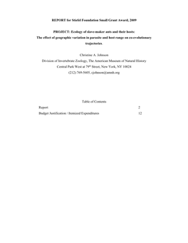 REPORT for Stiefel Foundation Small Grant Award, 2009 PROJECT: Ecology of Slave-Maker Ants and Their Hosts: the Effect of Geogra