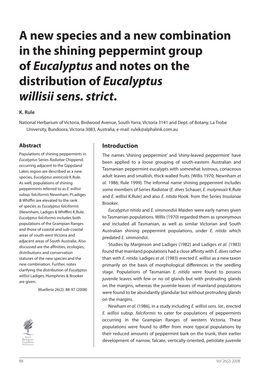 A New Species and a New Combination in the Shining Peppermint Group of Eucalyptus and Notes on the Distribution of Eucalyptus Willisii Sens