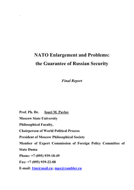 NATO Enlargement and Problems: the Guarantee of Russian Security