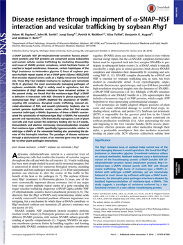 Disease Resistance Through Impairment of Α-SNAP–NSF PNAS PLUS Interaction and Vesicular Trafficking by Soybean Rhg1