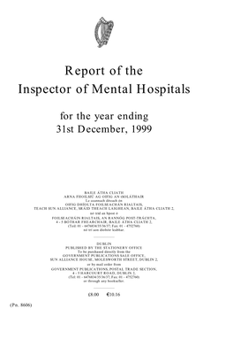 Report of the Inspector of Mental Hospitals 1999
