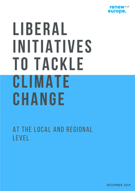 LIBERAL INITIATIVES to TACKLE CLIMATE CHANGE at the Local and Regional Level