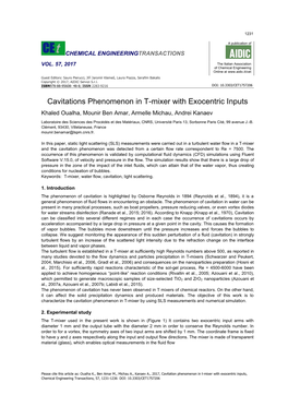 Cavitations Phenomenon in T-Mixer with Exocentric Inputs