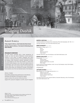 Concert Program Viii: Bridging Dvorˇák