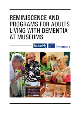 Reminiscence and Programs for Adults Living with Dementia at Museums Seminar // Reminiscence and Programs for Adults Living with Dementia at Museums