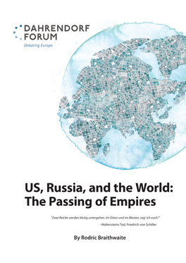 US, Russia, and the World: the Passing of Empires