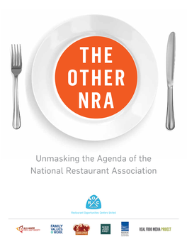 Unmasking the Agenda of the National Restaurant Association