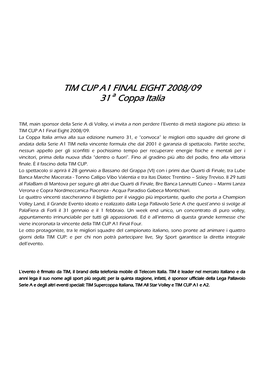 TIM CUP A1 FINAL EIGHT 2008/09 31 Coppa Italia