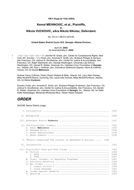 Kemal MEHINOVIC, Et Al., Plaintiffs, V. Nikola VUCKOVIC, A/K/A Nikola Nikolac, Defendant