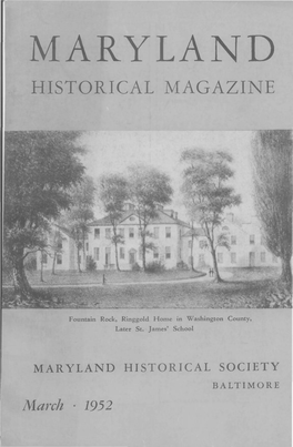 Maryland Historical Magazine, 1952, Volume 47, Issue No. 1