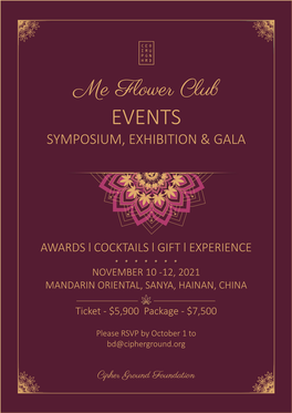 Me Flower Club EVENTS SYMPOSIUM, EXHIBITION & GALA