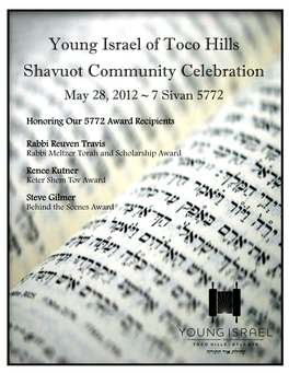 Young Israel of Toco Hills Shavuot Community Celebration May 28, 2012 ~ 7 Sivan 5772
