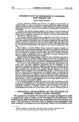 I. HISTORICAL DEVELOPMENT of the DOCTRINE of UBERRIMA FIDES-UNITED KINGDOM the Applicant Or Proposer for Insurance Coverage in E