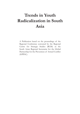 Trends in Youth Radicalization in South Asia