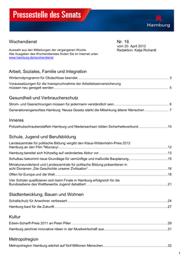 Wochendienst Nr. 16 Arbeit, Soziales, Familie Und Integration Gesundheit Und Verbraucherschutz Inneres Schule, Jugend Und Berufs