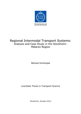 Regional Intermodal Transport Systems: Analysis and Case Study in the Stockholm- Mälaren Region