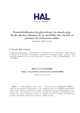 Transéthérification Du Glycérol Par Les Alcools Gras. Etude Physico-Chimique De La Miscibilité Des Réactifs En Présence De Catalyseurs Solides