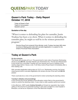 Queen's Park Today – Daily Report October 17, 2018 “When It Comes to Defending His Plan for Cannabis, Justin Trudeau Has B