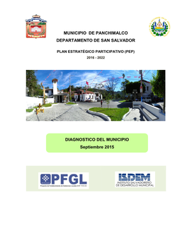 Plan Estratégico Participativo (Pep) Del Municipio De Panchimalco 2016