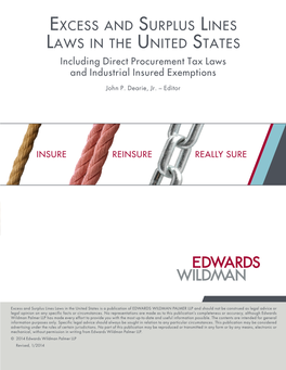 Excess and Surplus Lines Laws in the United States Including Direct Procurement Tax Laws and Industrial Insured Exemptions