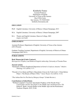 Kimberly Fonzo Assistant Professor Department of English University of Texas at San Antonio One UTSA Circle San Antonio, TX 78249-0643 Kimberly.Fonzo@Utsa.Edu